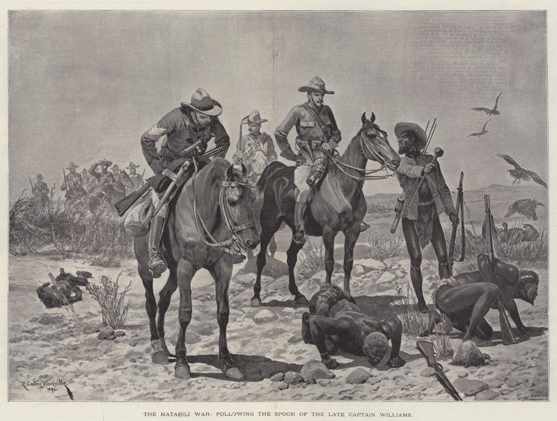 The Matabili War, following the Spoor of the late Captain Williams by Richard Caton Woodville junior