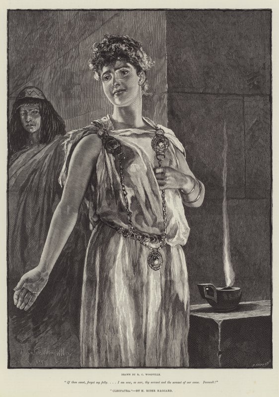 Cleopatra by H. Rider Haggard by Richard Caton Woodville junior