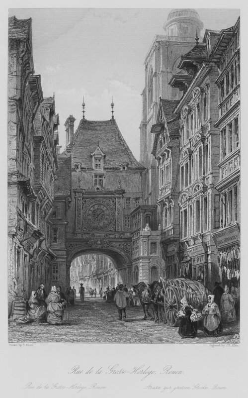 Rue de la Grosse-Horloge, Rouen (engraving) by Thomas (after) Allom