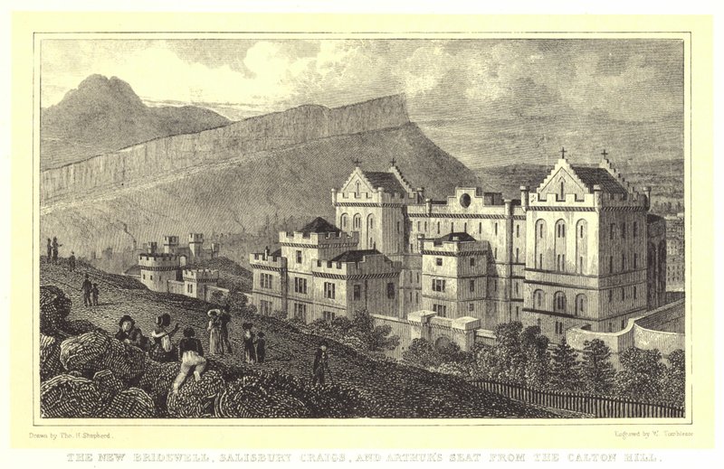 The New Bridewell, Salisbury Craigs, and Arthur