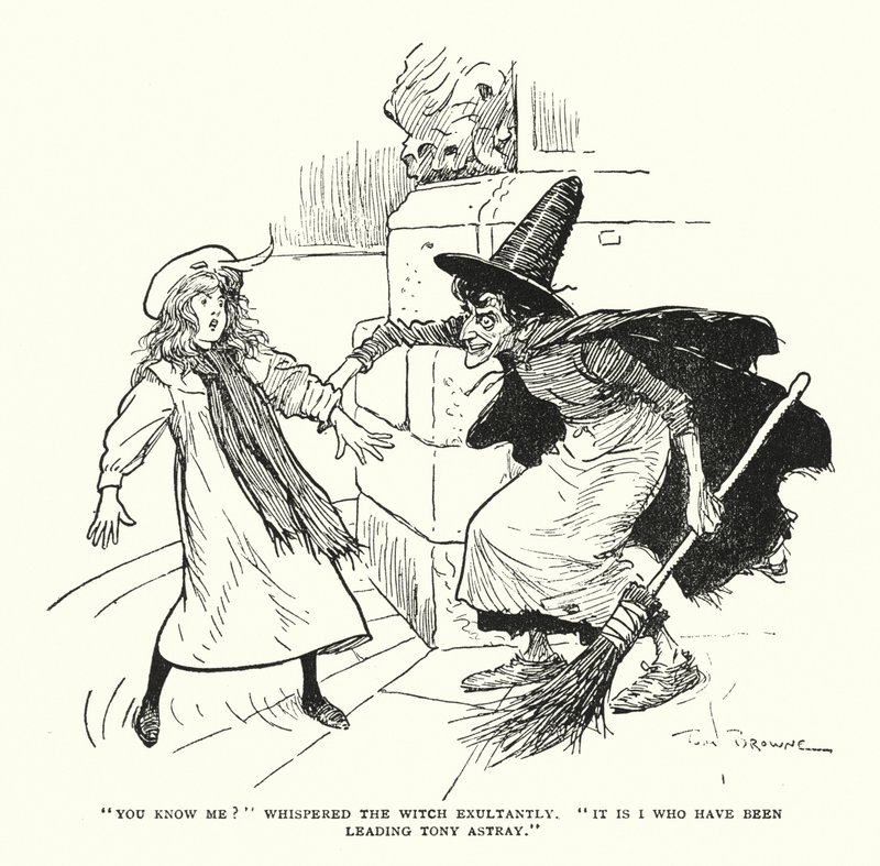 "You Know Me?" Whispered the Witch Exultantly, "It Is I Who Have Been Leading Tony Astray" by Tom Browne