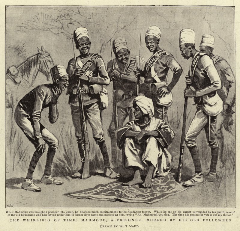 The Whirligig of Time, Mahmoud, a Prisoner, Mocked by His Old Followers by William T. Maud