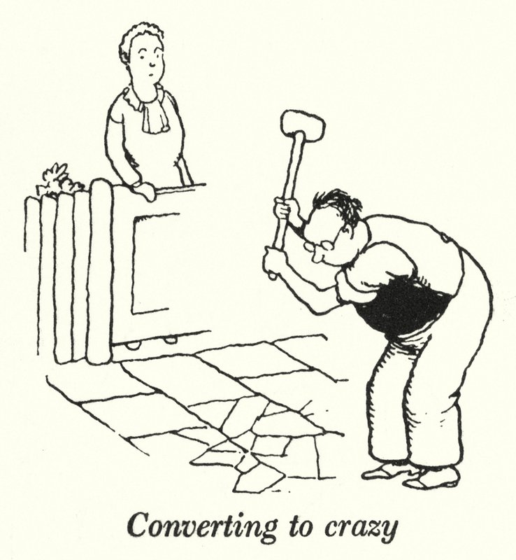Converting to crazy by William Heath Robinson