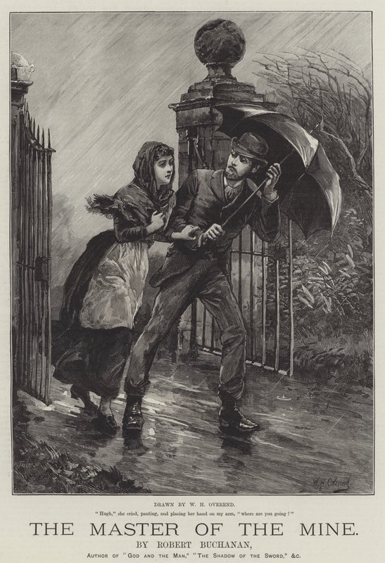 The Master of the Mine, by Robert Buchanan by William Heysham Overend
