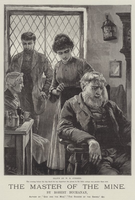 The Master of the Mine, by Robert Buchanan by William Heysham Overend