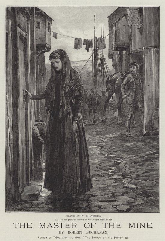 The Master of the Mine, by Robert Buchanan by William Heysham Overend