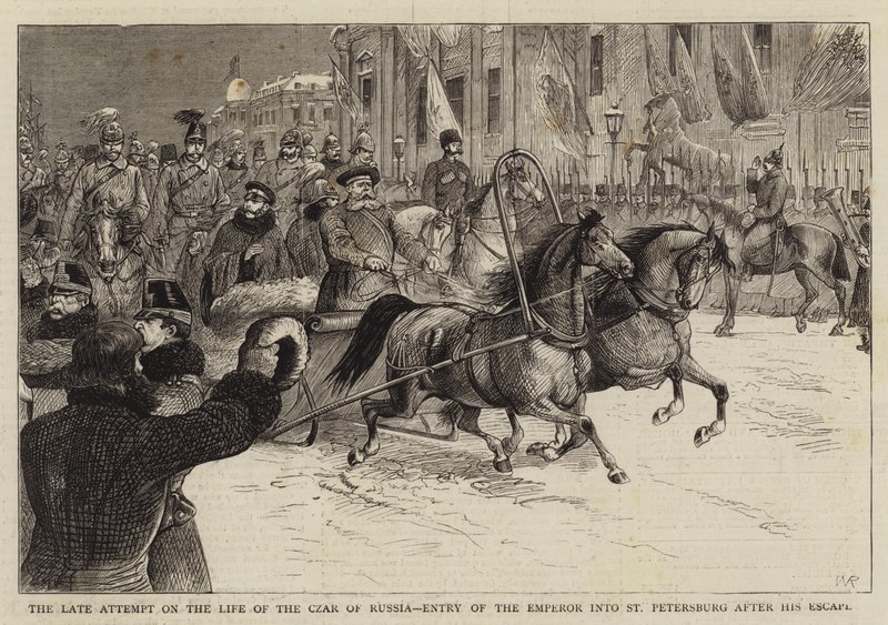 The Late Attempt on the Life of the Czar of Russia, Entry of the Emperor into St Petersburg after his Escape by William Ralston