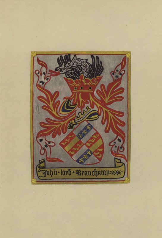 Sir John Beauchamp, Lord Beauchamp of Powyk, 1445-1475 by William St John Hope