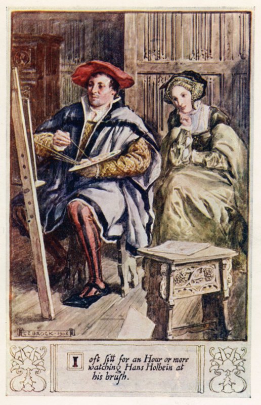 I often sit for an Hour or more watching Hans Holbein at his brush by after Charles Edmund Brock