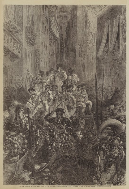 Bull-Fighting at Bayonne, the Cavalcade Proceeding to the Arena in the Place de Saint-Esprit by Gustave after Dore
