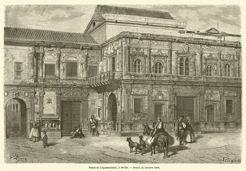 Palace of the Ayuntamiento, Seville by Gustave after Dore