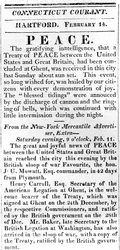 Broadside announcing peace between the US and Great Britain after the War of 1812, printed in the Connecticut Courant, 1815
