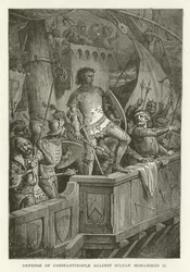 Defense of Constantinople Against Sultan Mohammed II