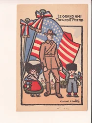 Postcard, Satirical in Colors: Le Grand Ami the Great Friend - War of 14-18, America, Alsace Lorraine Illustration by Andre Helle (1875-1945)