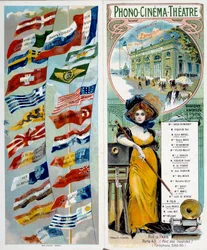 Advertising: Phono - cinema - theatre: see and hear famous artists. Chromolithography published at the 1900 World Exhibition with the flags of different countries