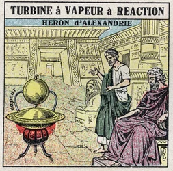 The steam machine: a reaction steam turbine. Eolipyle invented by the Greek Heron of Alexandria (or Heron The Elder) in the 1st century AD