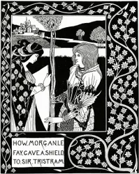 How Morgan le Fay Gave a Shield to Sir Tristram, illustration from 