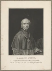 Marcin Dunin Sulgustowski (1774 Wał - 1842 Poznań) - Archbishop, Metropolitan of Gniezno and Poznań, and Primate of Poland in 1831-1842