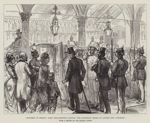 Congress at Berlin, Lord Beaconsfield leaving the Kaiserhof Hotel to attend the Congress