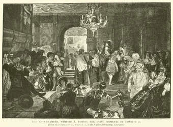 The Ante-Chamber, Whitehall, During the Dying Moments of Charles II