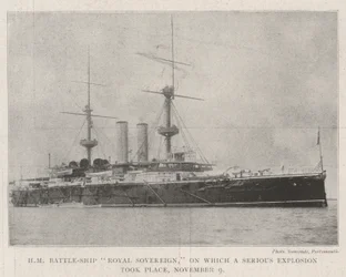 HM Battle-Ship Royal Sovereign, on which a Serious Explosion took place, 9 November
