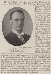 Mr H E Duke, QC, MP for Plymouth
