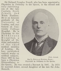 Sir R. Douglas Powell, Baronet, Physician in Ordinary to the Queen