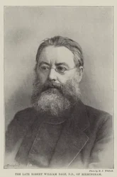 The late Robert William Dale, DD, of Birmingham