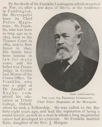 The late Sir Franklin Lushington, Chief Police Magistrate of the Metropolis