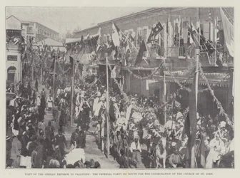 Visit of the German Emperor to Palestine, the Imperial Party En Route for the Consecration of the Church of St. John