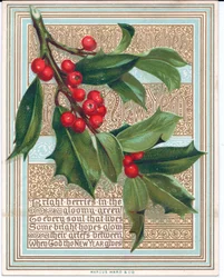 A Victorian Christmas card with a spray of holly covering a verse. Published by Marcus Ward, circa 1880