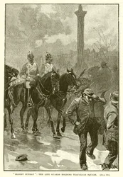 Bloody Sunday: The Life Guards Holding Trafalgar Square