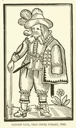 Captain Vaul, that cruel tyrant, 1642