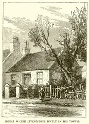 House where Livingstone Dwelt in his Youth