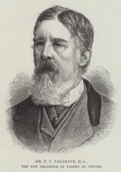 Mr F T Palgrave, MA, the New Professor of Poetry at Oxford
