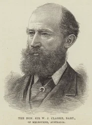 The Honourable Sir W J Clarke, Baronet, of Melbourne, Australia