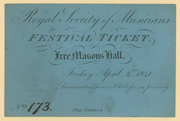 Ticket for the Royal Society of Musicians Festival, Free Masons Hall