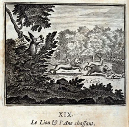 The Lion and the Donkey Hunting. Fables by Jean de La Fontaine (1621-95). Illustration by François Chauveau (1613-1676). Edition of 1728