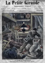 A murdered family: murder of the Leblond family by Caillard, a madman, in Nassandres, near Bernay. Cover of “La Petite Gironde” of April 10