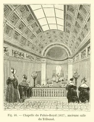 Chapel of the Palais-Royal, 1827, former hall of the Tribunate