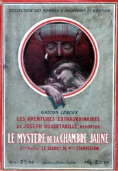 Cover of the book "Le mystère de la chambre jaune, 2eme partie le secret de Melle Stangerson" (adventure of Rouletabille) by Gaston Leroux, ed. Pierre Lafitte