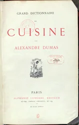 Frontispiece to the Grand Dictionnaire de Cuisine by Alexandre Dumas