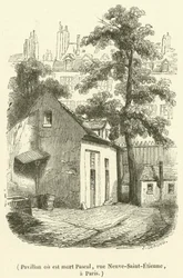 Pavilion where Pascal died, Neuve-Saint-Etienne Street, in Paris