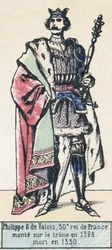 Philip VI of Valois, 50th King of France, ascended the throne in 1328, died in 1350
