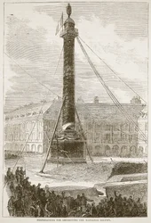 Preparations for destroying the Napoleon Column, illustration from Cassells History of the War between France and Germany, 1870-1871