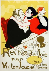 Queen of Joy, novel by Victor Joze. Poster by Henri de Toulouse Lautrec, France, c.1892