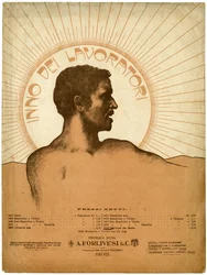 Hymn of the Workers (1886) words by Filippo Turati, music by Zenone Mattei