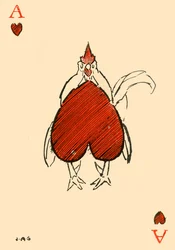 The Corpulent Chanticleer (from the Ace of Hearts)