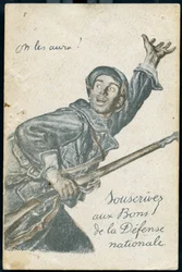 Postcard for subscription to the National Defense loan, showing a soldier going to the front shouting, "We will get them!"
