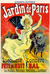Art, Entertainment. Jardin de Paris, bal at the Champs Elysees, Paris. Poster, France, c.1895
